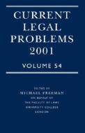 Current Legal Problems edito da Oxford University Press