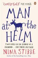 Man at the Helm di Nina Stibbe edito da Penguin Books Ltd