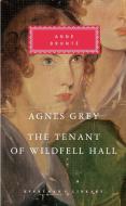 Agnes Grey, the Tenant of Wildfell Hall di Anne Bronte edito da EVERYMANS LIB