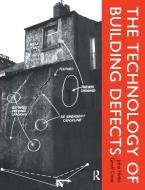 The Technology of Building Defects di John Hinks, Geoff Cook edito da Taylor & Francis Ltd