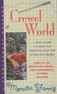 Crewel World di Monica Ferris edito da BERKLEY BOOKS