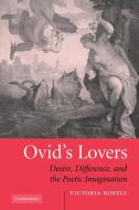 Ovid's Lovers di Victoria Rimell, Rimell Victoria edito da Cambridge University Press