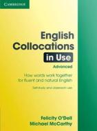 English Collocations In Use: Advanced Edition With Answers di Felicity O'Dell, Michael McCarthy edito da Cambridge University Press