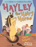 Hayley the Hairy Horse di Gavin Puckett edito da Faber & Faber