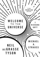 Welcome to the Universe - The Problem Book di Neil Degrasse Tyson edito da Princeton University Press