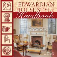 Edwardian House Style di Hilary Hockman edito da DAVID AND CHARLES