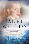 Different Tides: An 1800s Historical Romance Set in Dorset, England di Janet Woods edito da Severn House Large Print