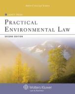 Practical Environmental Law di Laurel A. Vietzen edito da ASPEN PUBL