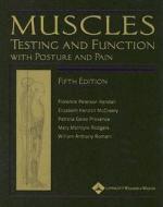 Muscles: Testing and Function, with Posture and Pain [With CDROM] di Florence Peterson Kendall, Elizabeth Kendall McCreary, Patricia Geise Provance edito da Lippincott Williams & Wilkins