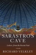 Sarastro's Cave di Richard Velkley edito da Mercer University Press