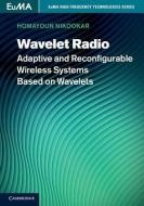 Wavelet Radio di Homayoun Nikookar edito da Cambridge University Press