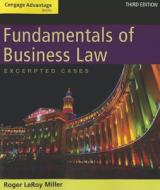 Cengage Advantage Books: Fundamentals of Business Law: Excerpted Cases di Roger Leroy Miller edito da Cengage Learning, Inc