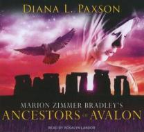 Ancestors of Avalon di Diana L. Paxson edito da Tantor Media Inc