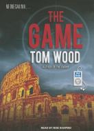 The Game di Tom Wood edito da Tantor Audio