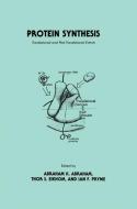 Protein Synthesis di Abraham K. Abraham, Thor S. Eikhom, Ian F. Pryme edito da Humana Press