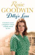 Dilly's Lass di Rosie Goodwin edito da Little, Brown Book Group