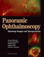 Panoramic Ophthalmoscopy di Jerome Sherman edito da SLACK Incorporated