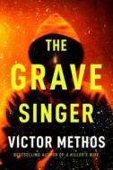 The Grave Singer di Victor Methos edito da THOMAS & MERCER