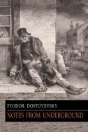 Notes from Underground di Fyodor Dostoyevsky edito da Martino Fine Books