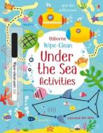 Wipe-Clean Under the Sea Activities di Kirsteen Robson edito da USBORNE BOOKS