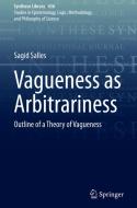 Vagueness as Arbitrariness di Sagid Salles edito da Springer International Publishing