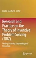 Research and Practice on the Theory of Inventive Problem Solving (TRIZ) edito da Springer-Verlag GmbH