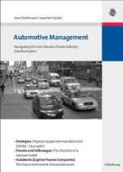 Automotive Management: Navigating the Next Decade of Auto Industry Transformation di Jens Diehlmann, Joachim Hacker edito da de Gruyter Oldenbourg