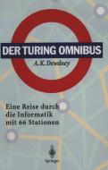Der Turing Omnibus di A. K. Dewdney edito da Springer Berlin Heidelberg