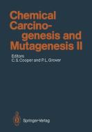 Chemical Carcinogenesis and Mutagenesis II edito da Springer Berlin Heidelberg