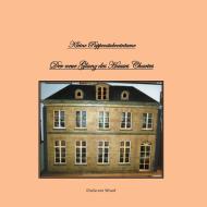 Kleine Puppenstubenträume di Gisela von Wissel edito da Books on Demand