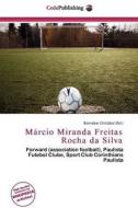 M Rcio Miranda Freitas Rocha Da Silva edito da Betascript Publishing