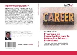 Programa de Capacitación para la Formación Técnico Profesional di David Espinosa, Jaime Díaz edito da EAE