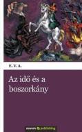 AZ Id S a Boszork NY edito da Vindobona Verlag