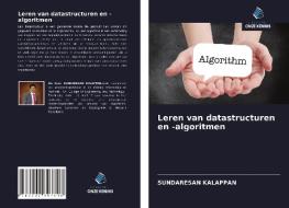 Leren van datastructuren en -algoritmen di Sundaresan Kalappan edito da Uitgeverij Onze Kennis