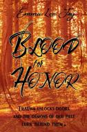 Blood for Honor di Emma Lee Joy edito da LIGHTNING SOURCE INC