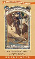 The Carnivorous Carnival di Lemony Snicket edito da HarperCollins Publishers
