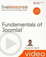 Fundamentals Of Joomla! Livelessons (video Training) di Barrie M. North edito da Pearson Education (us)