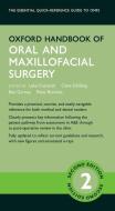 Oxford Handbook of Oral and Maxillofacial Surgery di Luke Cascarini, Clare Schilling, Ben Gurney edito da Oxford University Press, USA