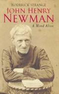 John Henry Newman di Roderick Strange edito da Darton,longman & Todd Ltd