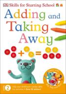 Adding and Taking Away di DK edito da Dorling Kindersley Ltd