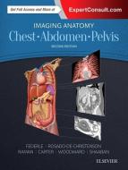 Imaging Anatomy: Chest, Abdomen, Pelvis di Michael P. Federle, Melissa L. Rosado de Christenson, Siva P. Raman, Brett W. Carter, Akram M. Shaaban, Wo edito da Elsevier - Health Sciences Division