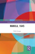 Manila, 1645 di Pedro Luengo edito da Taylor & Francis Ltd