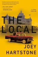 The Local di Joey Hartstone edito da DOUBLEDAY & CO