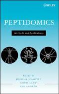 Peptidomics di Mikhail Soloviev edito da Wiley-Blackwell