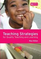 Teaching Strategies di Roy Killen edito da Juta & Company Ltd