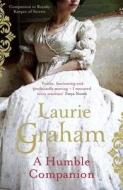 A Humble Companion di Laurie Graham edito da Quercus Publishing Plc