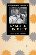 The New Cambridge Companion to Samuel Beckett edito da Cambridge University Press