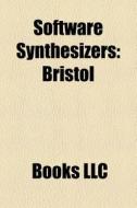 Software synthesizers di Books Llc edito da Books LLC, Reference Series