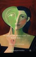 Women in the Middle East and North Africa di E. Haghighat-Sordellini edito da Palgrave Macmillan US