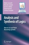 Analysis and Synthesis of Logics: How to Cut and Paste Reasoning Systems di Walter Carnielli, Marcelo Coniglio, Dov M. Gabbay edito da SPRINGER NATURE